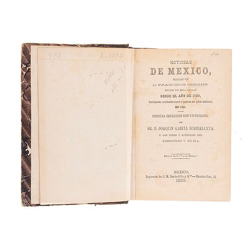 Sedano, Francisco. Noticias de México en orden alfabético. México: 1880. Tomos I - II en un volumen. Primera impresión.