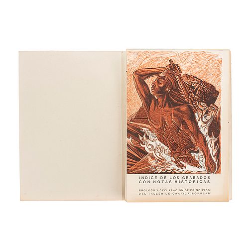 Taller de Gráfica Popular. 450 Años de Lucha, Homenaje al Pueblo Mexicano. México, 1960. Primera edición.