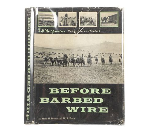 1956 1st Ed. Before Barbed Wire by Mark H. Brown