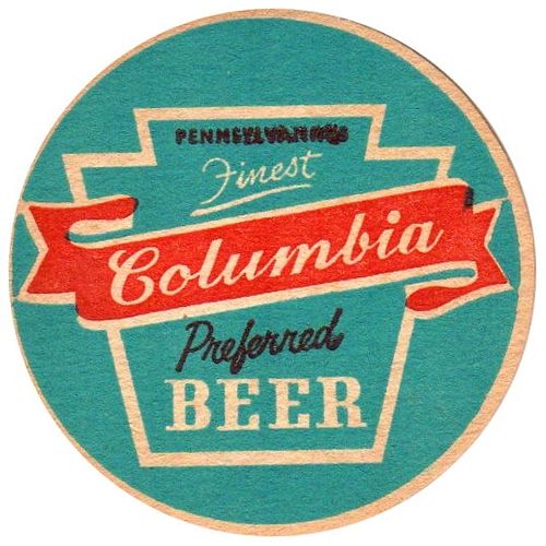 1953 Columbia Beer 3Â¾ inch coaster PA-COLU-3 Shenandoah, Pennsylvania