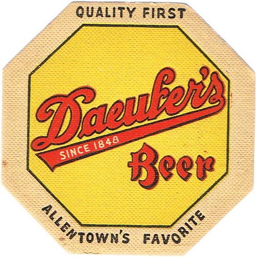 1937 Daeufer's Beer Octagon 4Â¼ inch coaster PA-DAEUF-1 Allentown, Pennsylvania