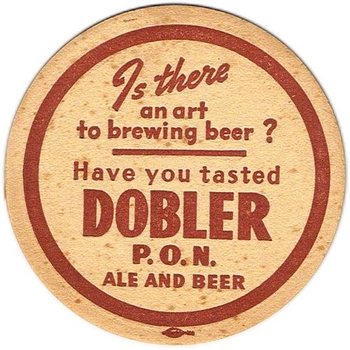 1938 Dobler P.O.N. Ale and Beer 4Â¼ inch coaster NY-DOB-15 Albany, New York