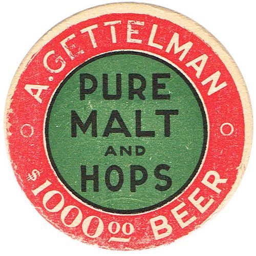 1935 Gettelman $1000 Beer 4Â¼ inch coaster WI-GET-2 Milwaukee, Wisconsin