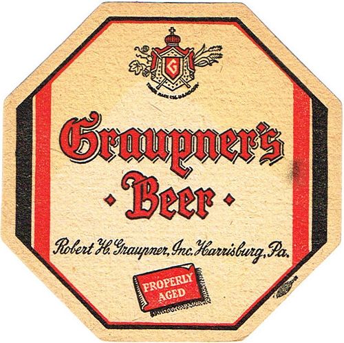 1943 Graupner's Beer Octagon 4Â¼ inch coaster PA-GRAU-1 Harrisburg, Pennsylvania