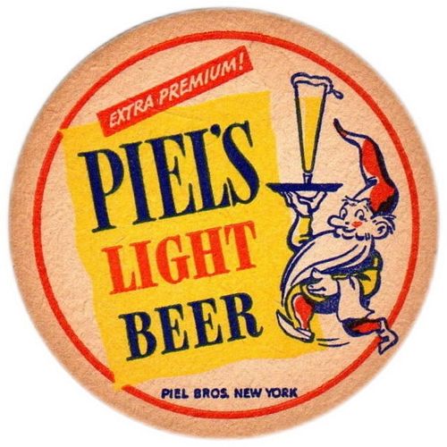 1948 Piel's Light Beer 4Â¼ inch coaster NY-PIEL-45 Brooklyn, New York