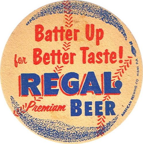 1938 Regal Beer 4 inch coaster FL-ABC-1 Miami, Florida