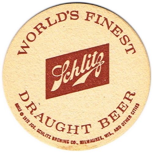 1972 Schlitz Draught Beer WI-SCH-121 Milwaukee, Wisconsin