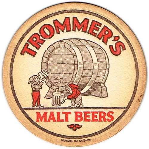 1937 Trommer's Malt Beers 4Â¼ inch coaster NY-TMR-79A Brooklyn, New York