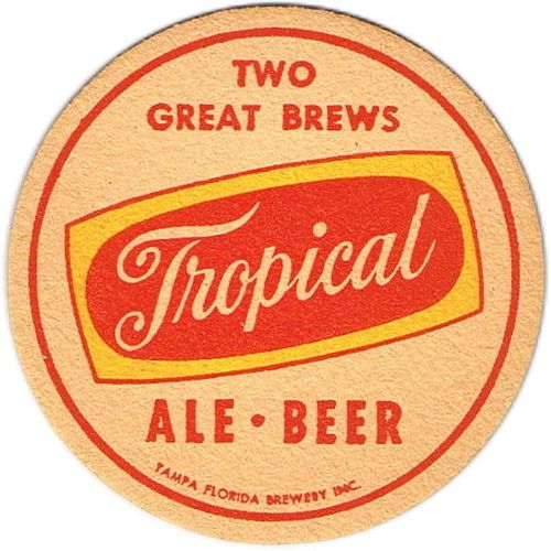1955 Tropical Ale & Beer FL-TAMP-4 Tampa, Florida
