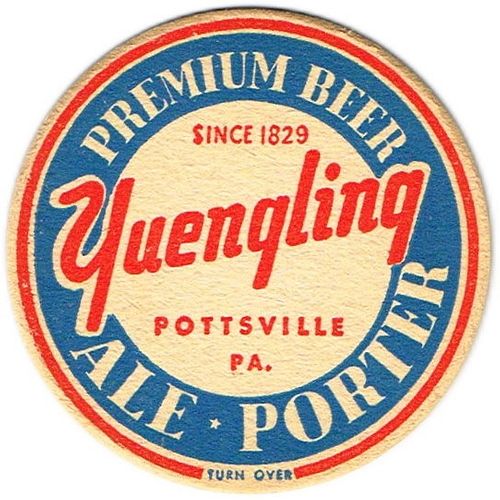 1949 Yuengling Premium Beer PA-YUEN-5 Pottsville, Pennsylvania