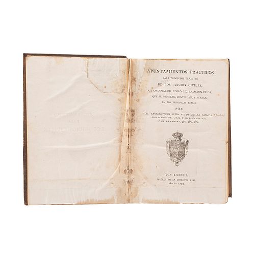 Conde de la Cañada. Apuntamientos Prácticos para Todos los Trámites de los Juicios Civiles... Madrid, 1793.