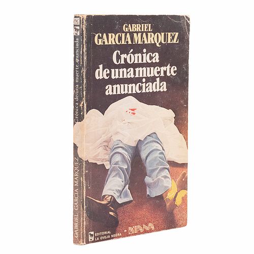 García Márquez, Gabriel. Crónica de una muerte anunciada. Colombia: Editorial la Oveja Negra, 1981. Firmada y dedicada por el autor.