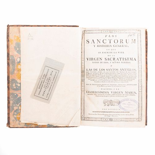 Villegas, Alonso de. Flos Sanctorum y Historia General en que se Escribe la Vida de la Virgen Madre de Dios... Barcelona: 1775.