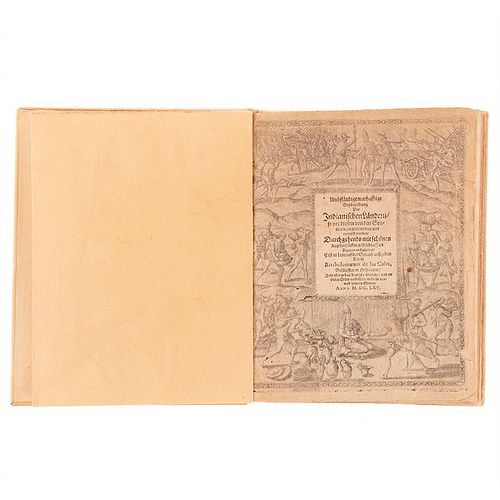 Casas, Bartolomé de las. Umbständige Warhafftige Beschreibung Der Indianischen... Heidelberg, 1665. 17 grabados intercalados