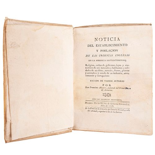 Álvarez, Francisco. Noticia del Establecimiento y Población de las Colonias Inglesas en la América Septentrional. Madrid: 1778.