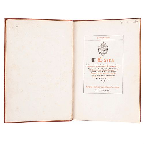 García Icazbalceta, Joaquín - Cortés, Hernan. Carta de Hernán Cortés. México: Imprenta Particular del Editor, 1865.