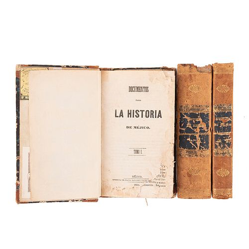 Documentos de la Historia de Méjico. Méjico: Imprenta de Juan N. Navarro, 1853. Tomos I - V, en 3 volúmenes.