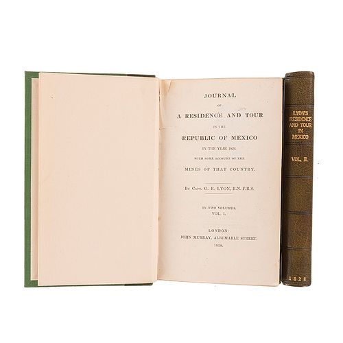 Lyon, George Francis. Journal of Residence and Tour in the Republic of Mexico in the Year 1826. London, 1828. Piezas: 2.
