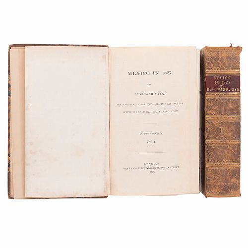 Ward, Henry George. Mexico in 1827. London: Henry Colburn, 1828. Tomos I - II. Ilustrados con grabados.