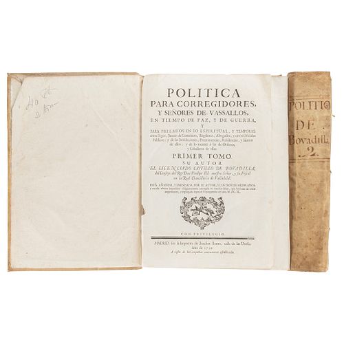 Castillo de Bovadilla, Jerónimo. Política para Corregidores, y Señores de Vassallos, en Tiempo de Paz y Guerra. Madrid: 1759. Piezas: 2