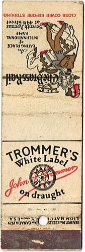 1937 Trommer's White Label Beer 116mm long NY-TROMM-5 Brass Rail Beer Garden Brooklyn