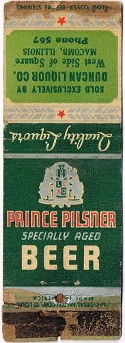 1939 Prince Pilsner Beer 110mm long IL-MOUND-2 Duncan Liquor Co. Macomb Illinois Chicago, Illinois