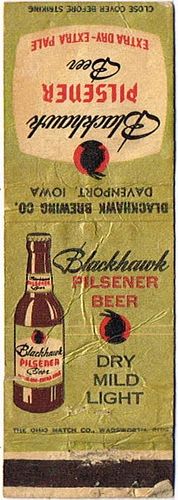 1952 Blackhawk Pilsener Beer 110mm long IA-BLACK-5 Davenport, Iowa