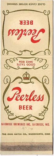 1950 Peerless Beer 113mm long WI-LAC-4 La Crosse, Wisconsin
