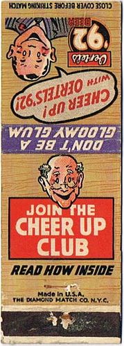 1938 Oertel's '92 Beer 113mm long KY-OER-2 Cheer Up Club Louisville, Kentucky