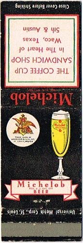 1954 Michelob Beer 113mm long MO-AB-MICH-3 The Coffee Cup Sandwich Shop 5th & Austin Waco, Texas