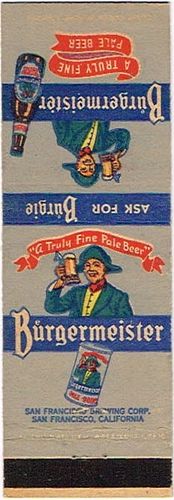1948 Burgermeister Pale Beer (grey reverse) 111mm long CA-SF-6 San Francisco, California