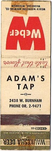 1958 Weber Beer 114mm long WI-WEBER-5 Adam's Tap  24389 West Burnham Waukesha Wisconsin