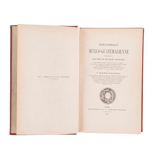 Brasseur de Bourbourg, L'Abbé Charles Étienne. Bibliothèque Mexico-Guatèmalienne. París, 1871. Exlibris Joaquín García Icazbalceta