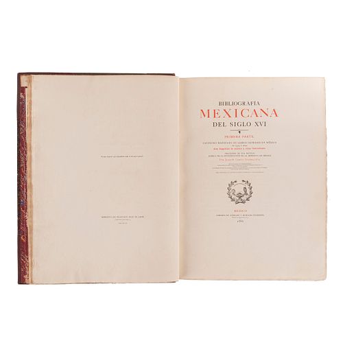 García Icazbalceta, Joaquín. Bibliografía Mexicana del Siglo XVI. 1886 Ed. de 350 ejempl. Ed. en papel grande. ExLibris García Pimentel