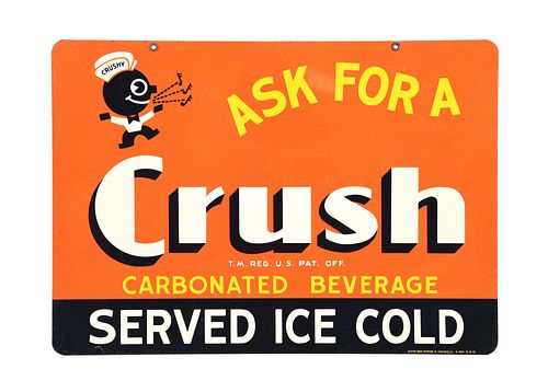  PAINTED METAL "CRUSH SERVED ICE COLD" SIGN.