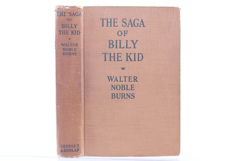 The Saga of Billy the Kid by W. Burns