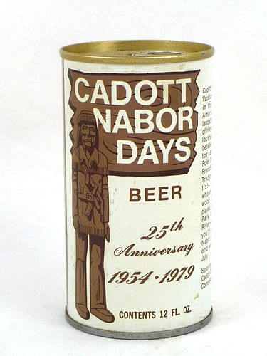 1979 Cadott Nabor Days Beer 12oz T53-24 Chippewa Falls Wisconsin