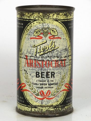 1948 Tivoli Aristocrat Beer 12oz 138-33 Denver Colorado