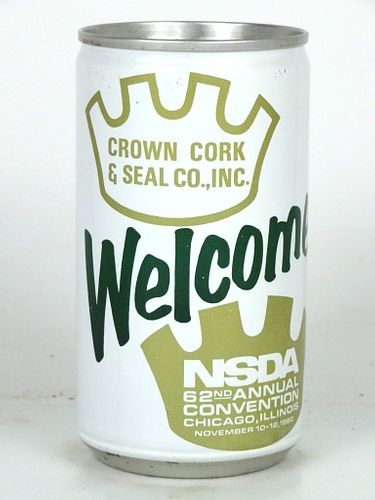 1980 Crown Cork & Seal Co. 62nd NSDA Conv. Chicago 12oz Unpictured. 