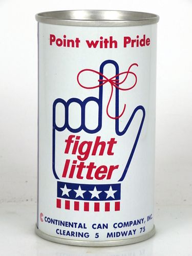 1970 Continental Can Co. "Point With Pride" 12oz 