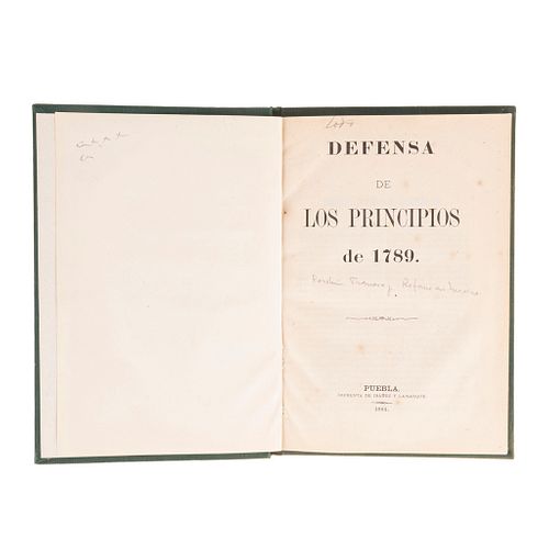 Lamarque, Gustavo. Defensa de los Principios de 1789. Puebla: Imprenta de Ibáñez y Lamarque, 1884.