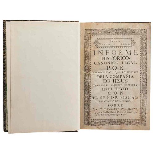 Altamirano, Pedro Ignacio / Rojas, Alonso. Informe Histórico, Canónico Legal, por las Haciendas... Madrid, ca. 1755 2 obras en un vol.