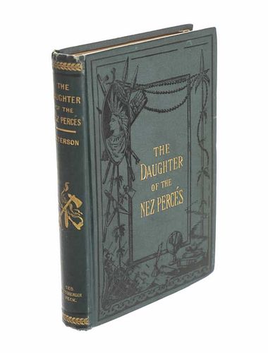 Rare 1894 1st Ed. The Daughter of the Nez Perces