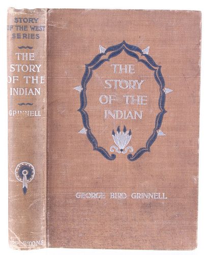 "The Story Of The Indian" By Grinnell