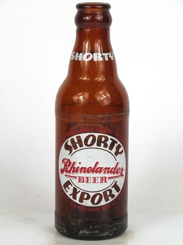 1945 Rhinelander Export Beer 7oz Painted Label ACL bottle Rhinelander, Wisconsin