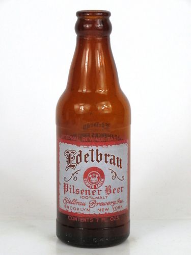 1947 Edelbrau Pilsener Beer 7oz Painted Label ACL bottle Brooklyn, New York