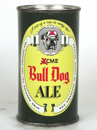 1952 Acme Bull Dog Ale 12oz 45-15 Flat Top Los Angeles, California