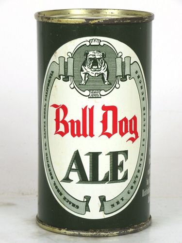 1957 Bull Dog Ale 12oz 45-30 Flat Top Los Angeles, California
