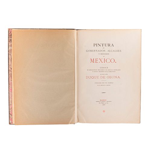 Duque de Osuna Pintura del Gobernador, Alcaldes y Regidores de México... Madrid: 1878.