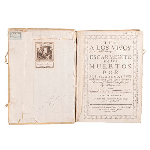 Palafox y Mendoza, Juan. Luz a los vivos y Escarmiento en los Muertos. Madrid: Juan de Valdes, 1668.